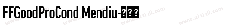 FFGoodProCond Mendiu字体转换
